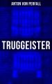 Truggeister