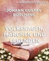 Volkssagen, Marchen und Legenden