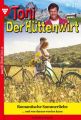 Toni der Huttenwirt 215 – Heimatroman