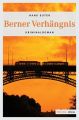Berner Verhangnis