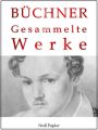 Georg Buchner - Gesammelte Werke