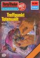 Perry Rhodan 856: Treffpunkt Totenwelt