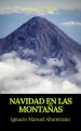 Navidad en las montanas (Prometheus Classics)