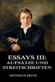 Essays III: Aufsatze und Streitschriften