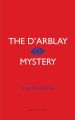 The D'arblay Mystery