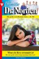 Familie Dr. Norden 705 – Arztroman