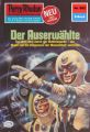 Perry Rhodan 982: Der Auserwahlte