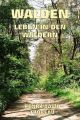 Walden - Leben in den Waldern