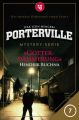 Porterville - Folge 07: Gotterdammerung