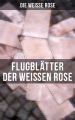 Flugblatter der Wei?en Rose