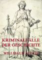 Kriminalfalle der Geschichte