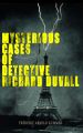 Mysterious Cases of Detective Richard Duvall 