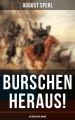 Burschen heraus! (Historischer Roman)