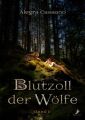 Blutzoll der Wolfe: Band 2