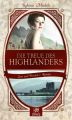 Die Treue des Highlanders