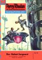Perry Rhodan 118: Der Robot-Sergeant