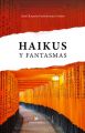 Haikus y Fantasmas