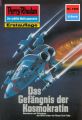 Perry Rhodan 1493: Das Gefangnis der Kosmokratin