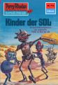 Perry Rhodan 714: Kinder der Sol