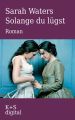 Solange du lugst