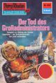 Perry Rhodan 639: Der Tod des Gro?administrators