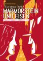 Marmorstein und Eisen - Band 1: Familienangelegenheiten