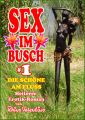Sex im Busch 1 Die Schone am Fluss