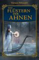 Das Flustern der Ahnen