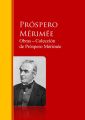 Obras - Coleccion  de Prospero Merimee