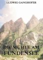 Die Muhle am Fundensee