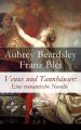 Venus und Tannhauser: Eine romantische Novelle
