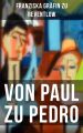 Von Paul zu Pedro