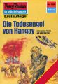 Perry Rhodan 1660: Die Todesengel von Hangay