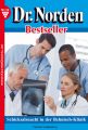 Dr. Norden Bestseller 114 – Arztroman
