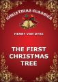 The First Christmas Tree