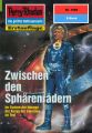 Perry Rhodan 1885: Zwischen den Spharenradern