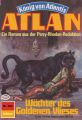 Atlan 323: Wachter des Goldenen Vlieses
