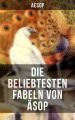 Die beliebtesten Fabeln von Asop