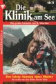 Die Klinik am See 11 – Arztroman