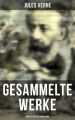 Gesammelte Werke (Uber 70 Titel in einem Band)