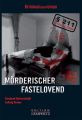 Morderischer Fastelovend