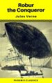 Robur the Conqueror (Phoenix Classics)