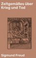 Zeitgema?es uber Krieg und Tod