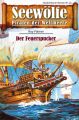 Seewolfe - Piraten der Weltmeere 25