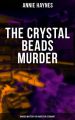 THE CRYSTAL BEADS MURDER (Murder Mystery for Inspector Stoddart)