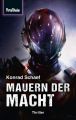 Space-Thriller 4: Mauern der Macht