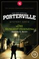 Porterville - Folge 13: Die Ausgesto?enen