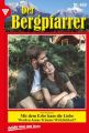Der Bergpfarrer 469 – Heimatroman