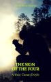 The Sign of the Four (Best Navigation, Active TOC) (Prometheus Classics)