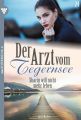 Der Arzt vom Tegernsee 24 – Arztroman